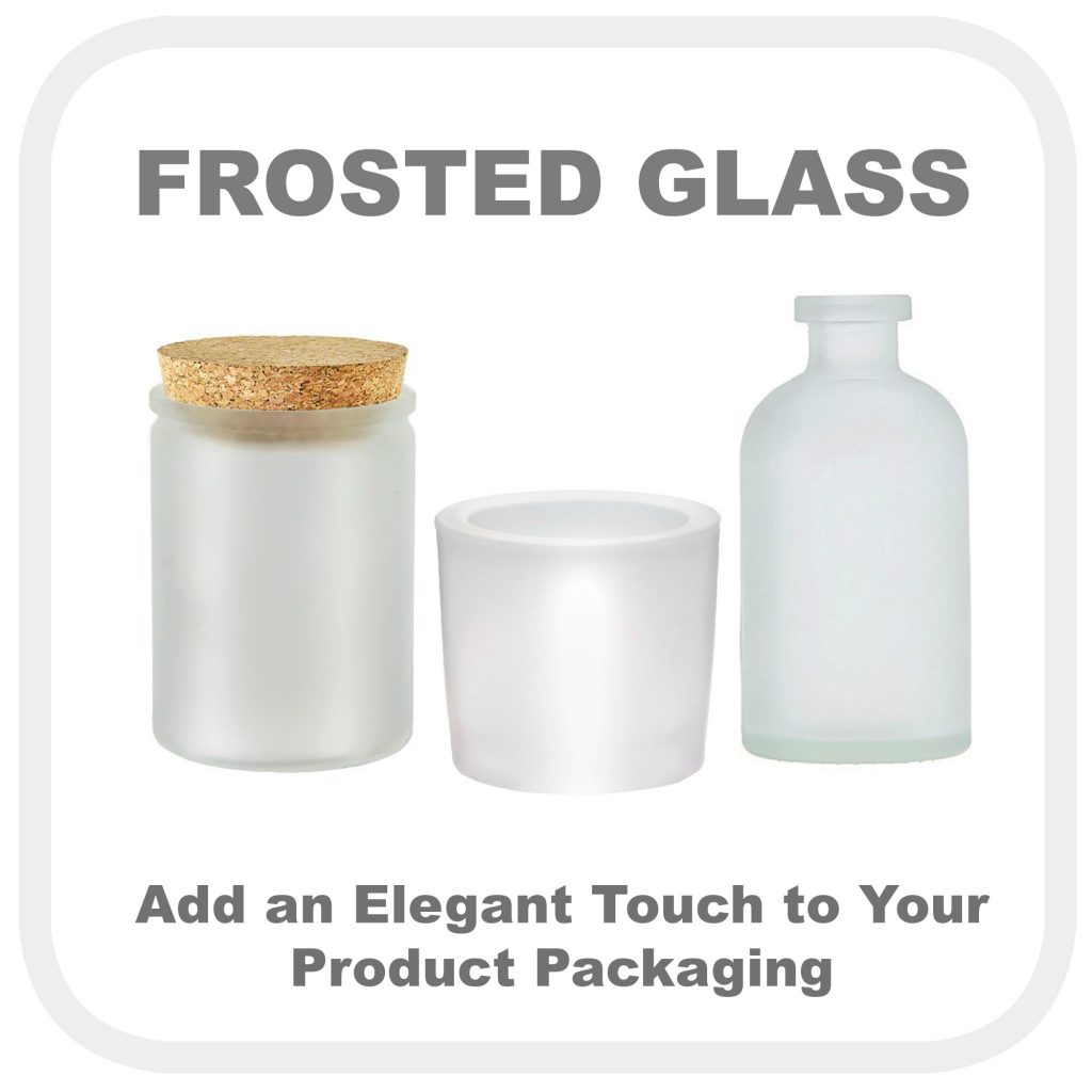 Frosted Glass Adds an Elegant Touch to Your Product Packaging